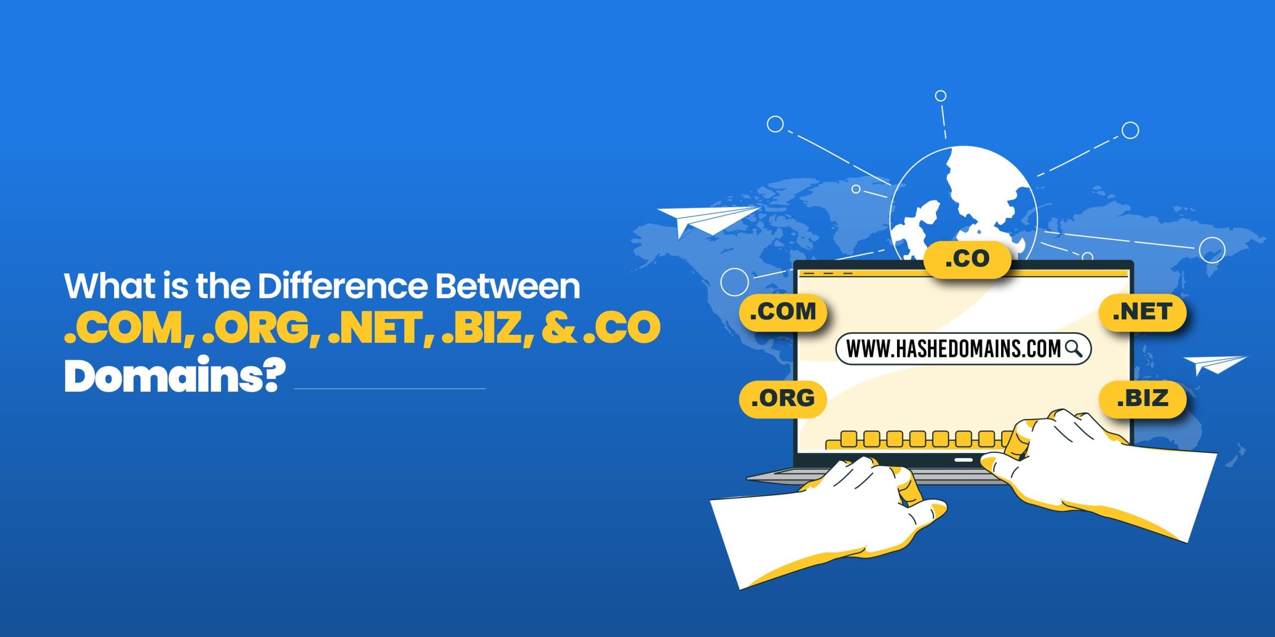 COM vs .ORG vs .NET vs .BIZ vs .CO domains explained